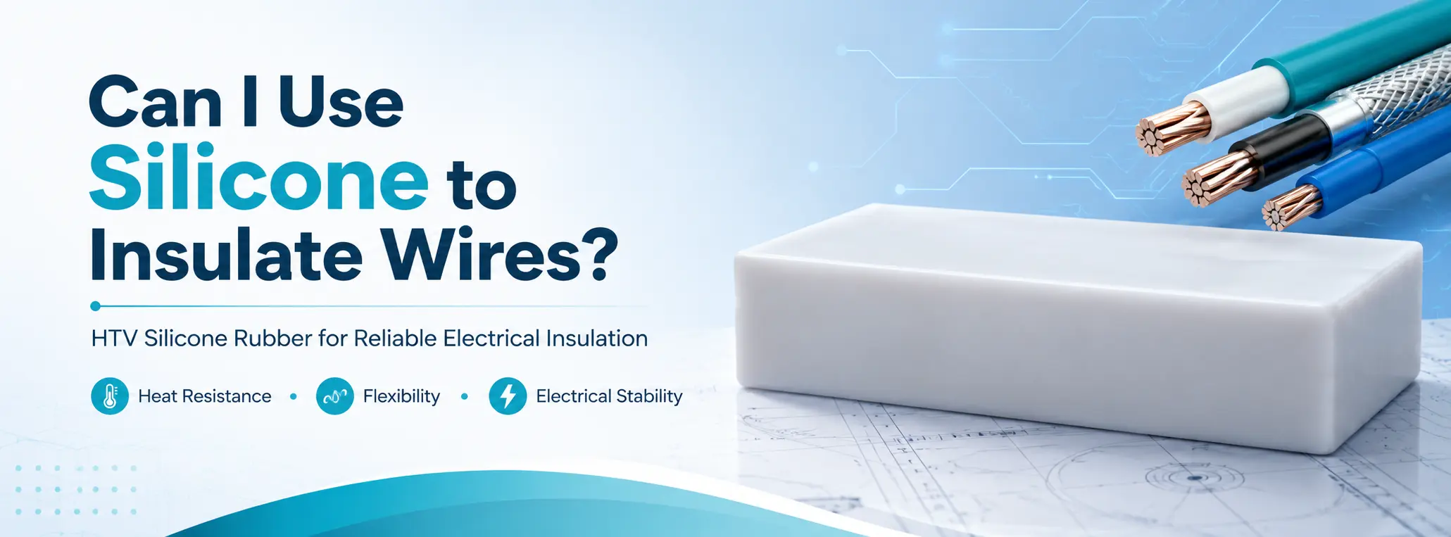 silicone to insulate wires