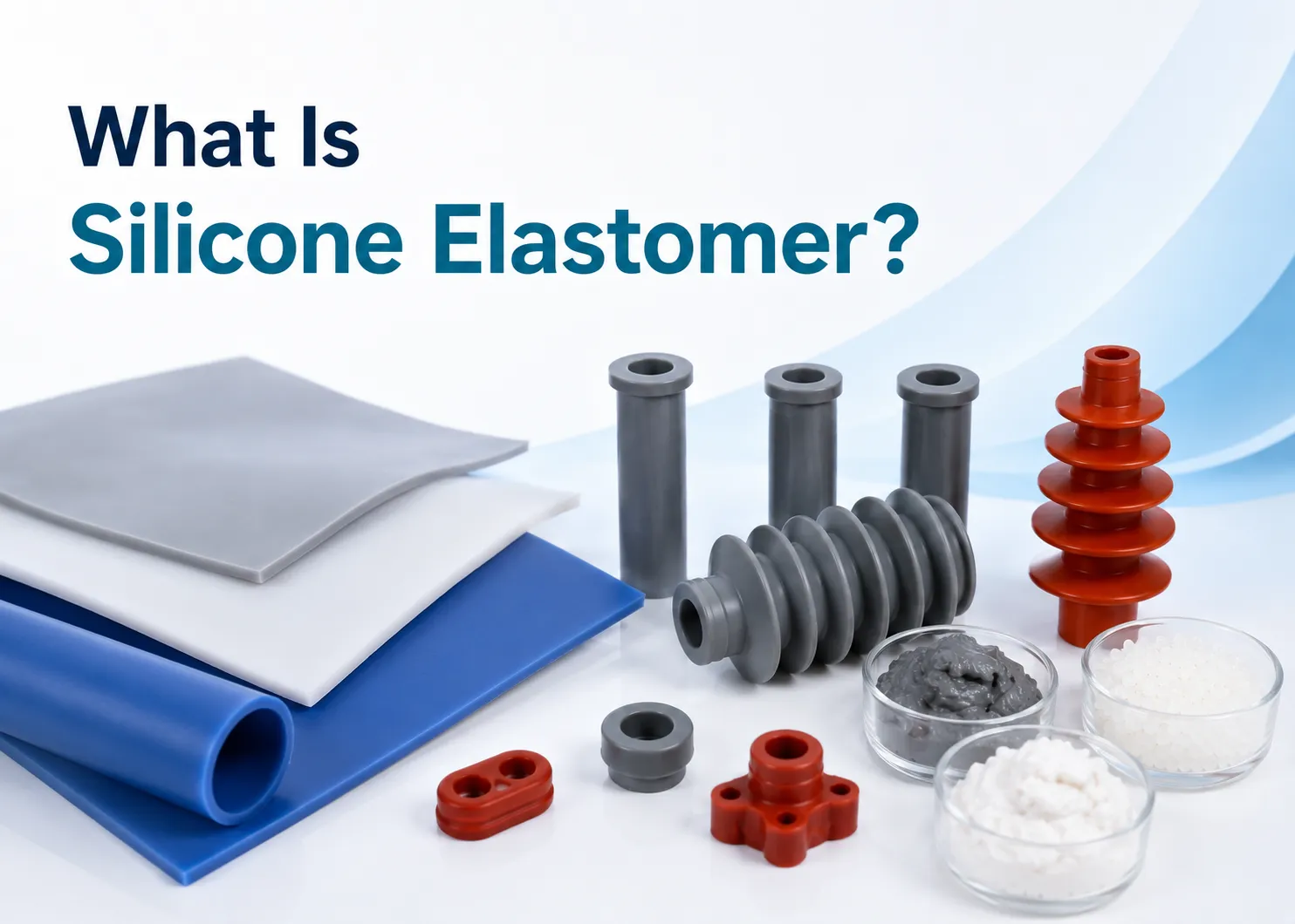 What Is Silicone Elastomer?